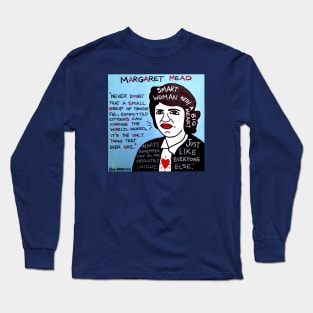 Margaret Mead Long Sleeve T-Shirt
